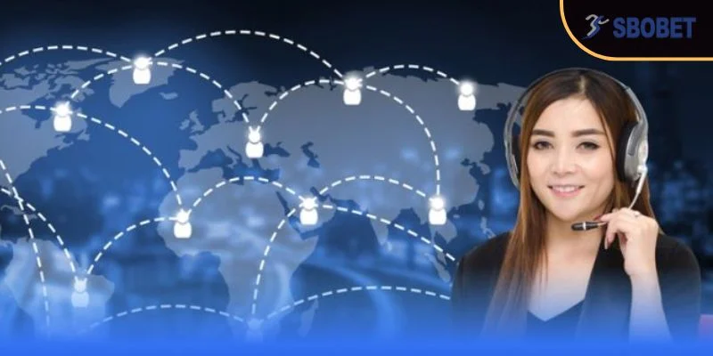 Chỉ dẫn tận răng cách liên hệ SBOBET chuẩn chỉnh