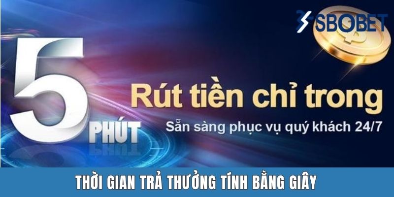 Thời gian trả thưởng tính bằng giây
