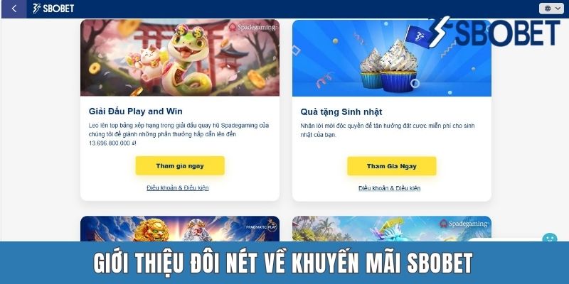 Giới thiệu đôi nét về khuyến mãi SBOBET