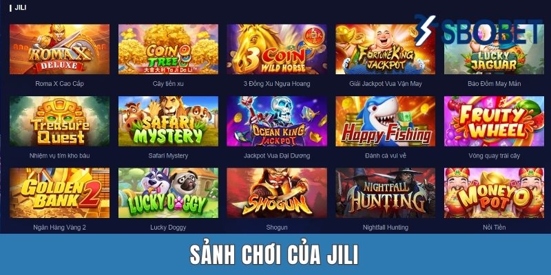 Nổ Hũ Sbobet | Tụ Điểm Giải Trí Thưởng Lớn Nhất 2025 Sảnh chơi của JILI